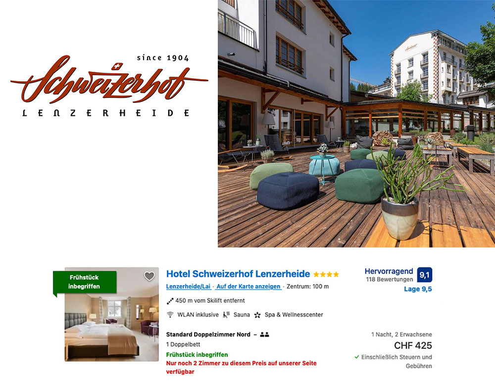 Aussenaufnahme Hotel Schweizerhof, Lenzerheide